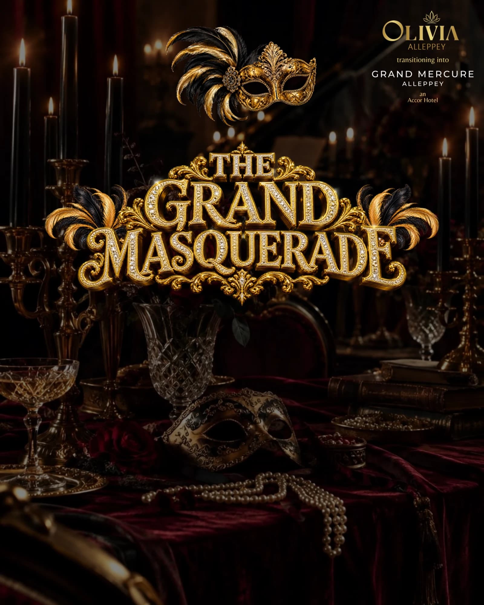 The Grand Masquerade, New Year's Eve at Olivia Alleppey: a gold diamond-set title, a feathered mask and candlelit velvet. Olivia Alleppey is transitioning into Grand Mercure Alleppey, an Accor Hotel.